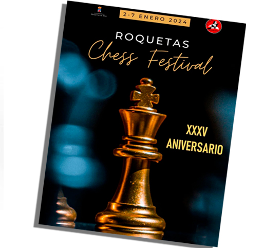 Roquetas Chess Festival 2024 — XXXV International Open