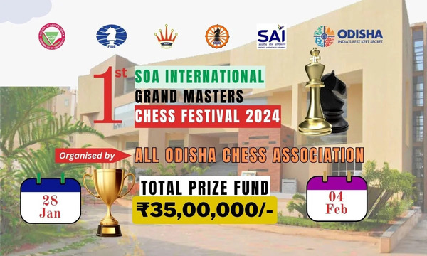 1st SOA International Grandmasters Chess Festival 2024