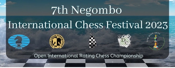 7th Negombo International Chess Festival 2023