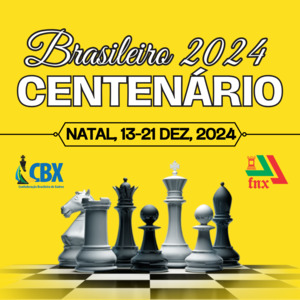 90º Campeonato Brasileiro Absoluto de Xadrez 2024